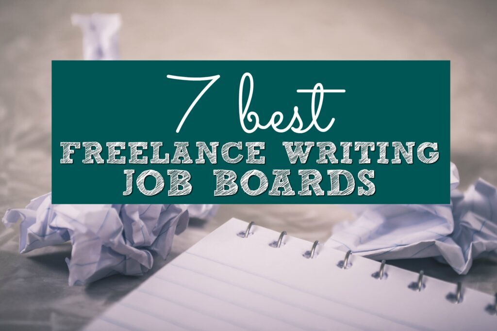 7 Best Freelance Writing Job Boards - Single Moms Income 7 Best Freelance Writing Job Boards - Single Moms Income