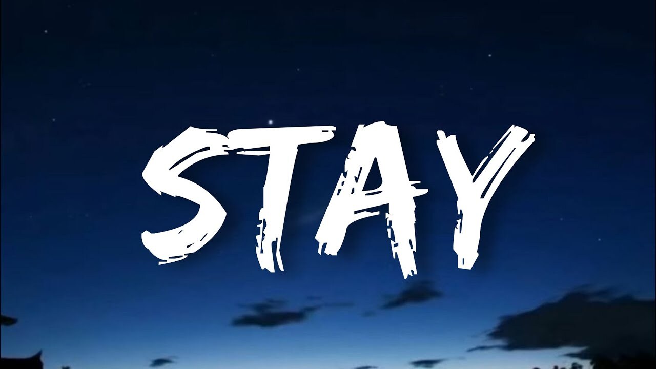 The Kid LAROI, Justin Bieber - STAY (Lyrics) | Melody Masters - YouTube The Kid LAROI, Justin Bieber - STAY (Lyrics) | Melody Masters - YouTube