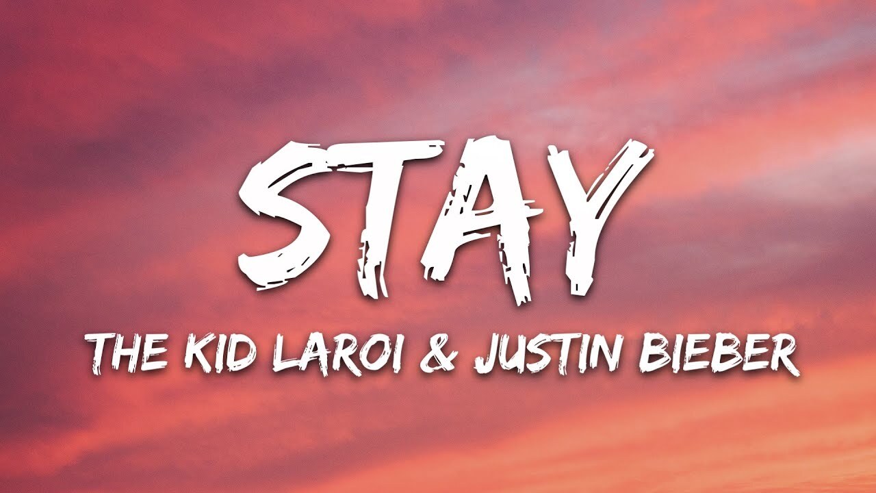 The Kid LAROI, Justin Bieber - Stay (Lyrics) | Anne Marie, James Arthur ... The Kid LAROI, Justin Bieber - Stay (Lyrics) | Anne Marie, James Arthur ...